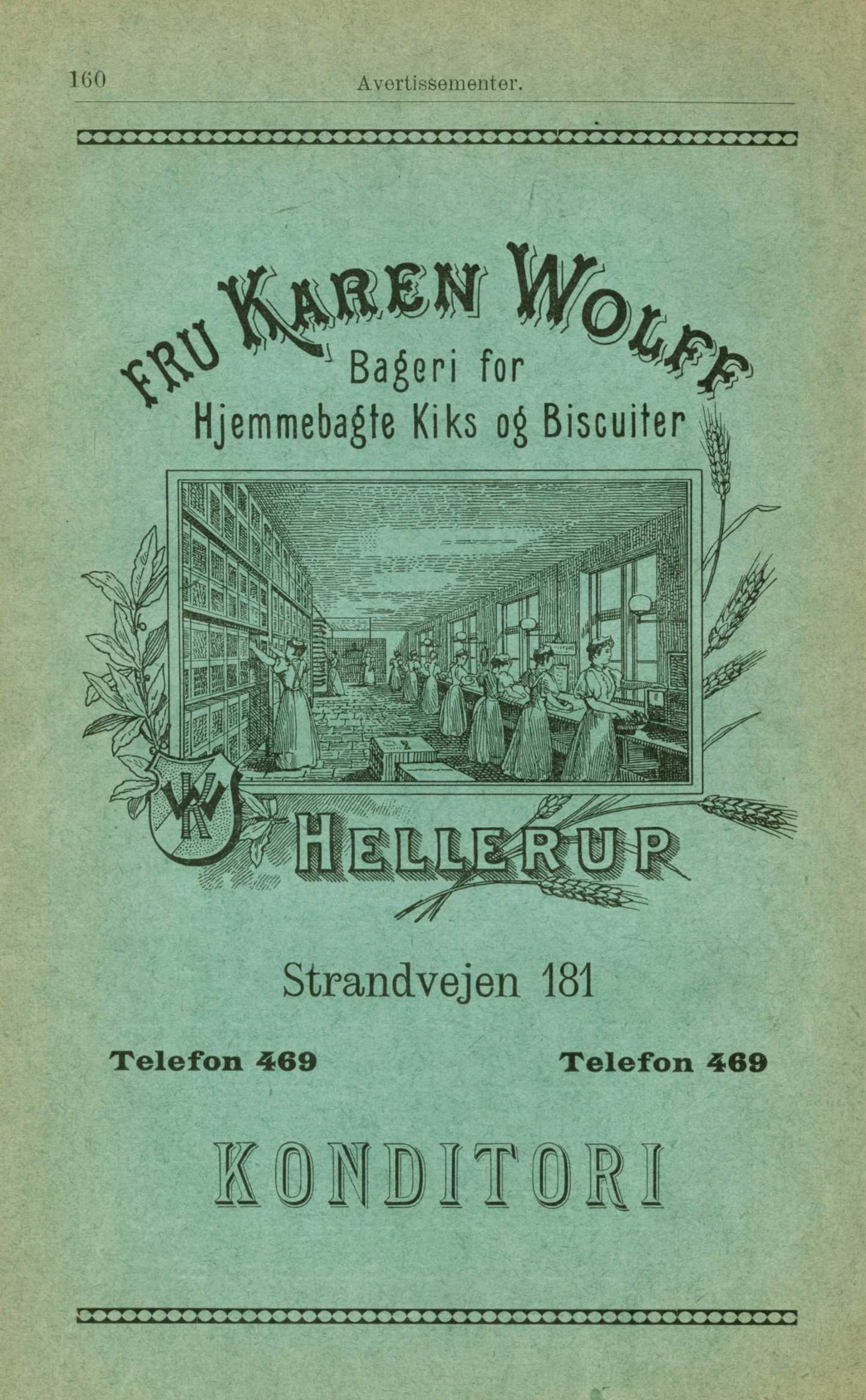 Trykt reklame for Karen Wolffs bageri. Teksten reklamerer for hjemmebagte kiks og biscuitter og oplyser adresse og telefonnummer. Et tegnet billede viser kvinder i lange kjoler, der pakker småkager i dåser.